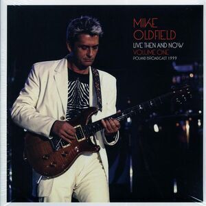Mike Oldfield - Live Then & Now Volume 1: Poland Broadcast 1999 (2xLP) - Vinyl L